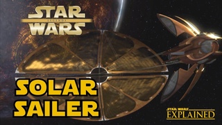 How Did Count Dooku's Solar Sailer Work - Star Wars Explained