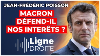 Qatar, Ukraine, IVG : Macron met-il la France en danger  - Jean-Frdric Poisson