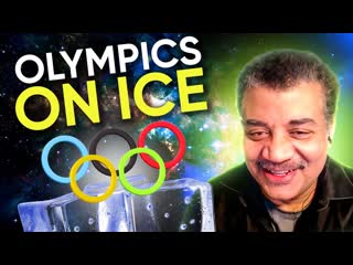 The Physics of Skating, Curling and Luge with Neil deGrasse Tyson & Charles Liu  Cosmic Queries