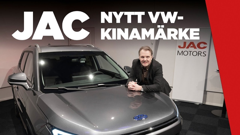 Video: JAC är ett nytt VW
