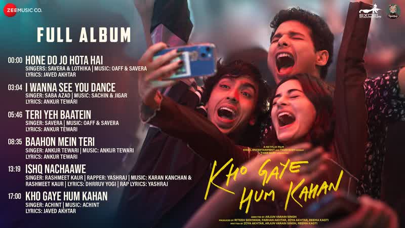 Kho Gaye Hum Kahan Full Album, Siddhant Chaturvedi, Ananya Panday, Adarsh