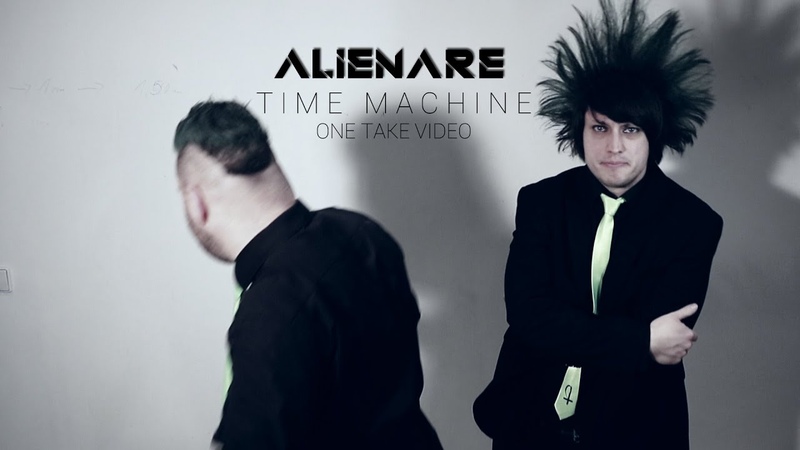 ALIENARE Time Machine ( Official One Take