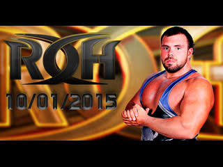 ROH Review. 10/01/2015