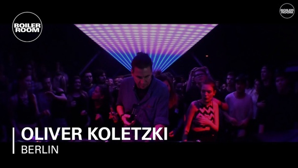 Techno: Oliver Koletzki Boiler Room Berlin DJ