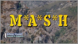 MASH - Johnny Mandel - Suicide Is Painless (lyrics)