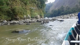 Mountain River Adventure Travel & Tours by Boat Ride, Sangu Thanchi to Remakri, Bandarban Bangladesh
