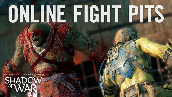 Official Shadow of War Online Fight Pits