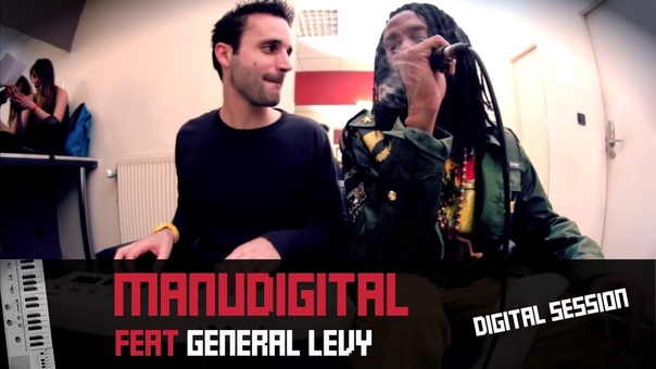 MANUDIGITAL GENERAL LEVY Medley DIGITAL SESSION, 18 ( Official