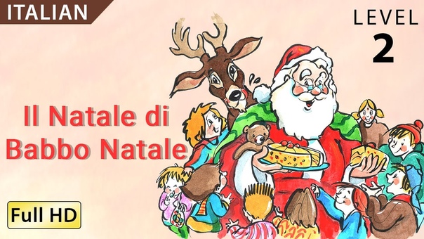 Santas Christmas: Learn Italian with subtitles Story for