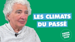 #72 - Climats passs :  quoi ressemblait la Terre  Gilles Ramstein