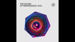 The Sound Of Renaissance #045, July '24
