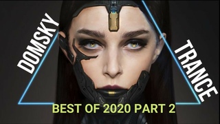 #UpliftingTrance DOMSKY TRANCE  VOL 592   BEST OF 2020 PART 2